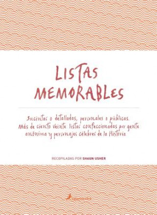 Kniha Listas memorables/ List of Note Shaun Usher