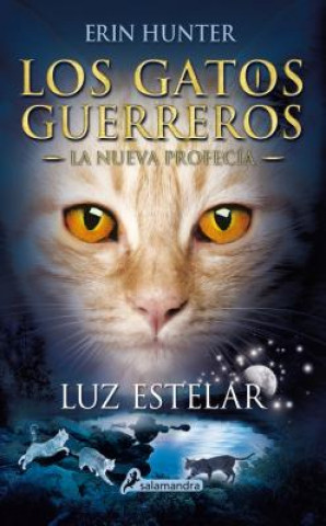 Kniha Luz estelar/ Starlight Erin Hunter