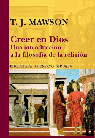 Kniha Creer en Dios / Belief in God T. J. Mawson