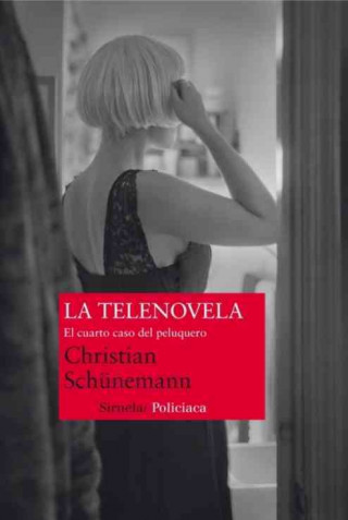 Книга La telenovela / The TVnovela Christian Schunemann