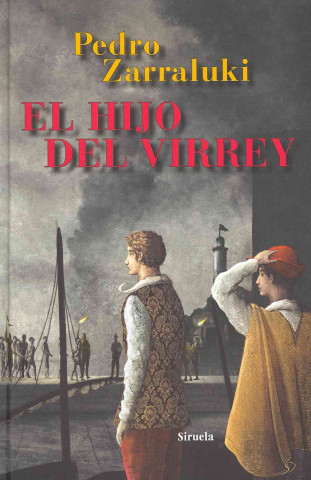 Carte El hijo del Virrey / The Viceroy  Son Pedro Zarraluki