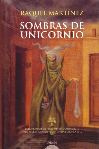 Kniha Sombras de unicornio / Shadow of the Unicorn RAQUEL MARTINEZ-GOMEZ LOPEZ