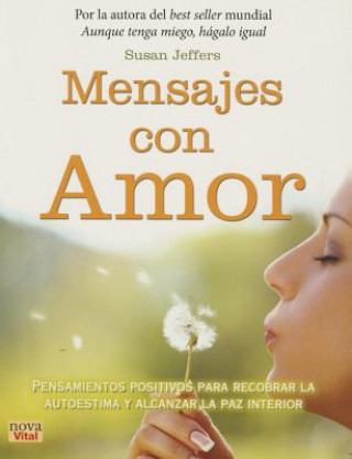 Kniha Mensajes con amor / Love Messages Susan Jeffers