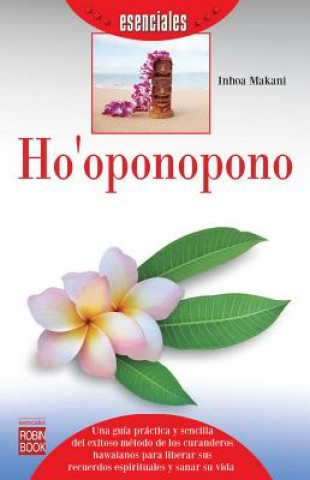 Könyv Ho'oponopono Inhoa Makani