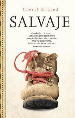 Book Salvaje / Wild CHERYL STRAYED