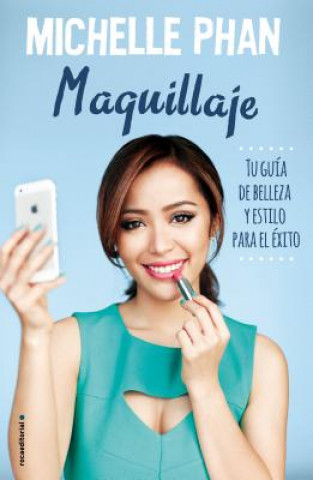 Kniha Maquillaje / Make Up MICHELLE PHAN