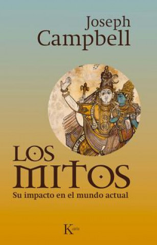 Carte Los mitos JOSEPH CAMPBELL