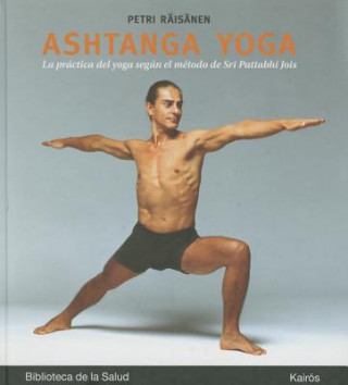 Книга Ashtanga yoga Petri Räisänen