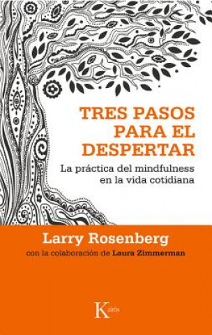 Книга Tres pasos para el despertar Larry Rosenberg