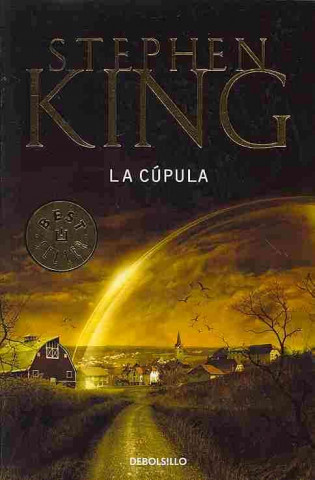 Knjiga La cúpula / Under the Dome Stephen King
