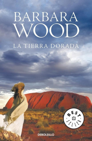 Knjiga La tierra dorada / This Golden Land Barbara Wood