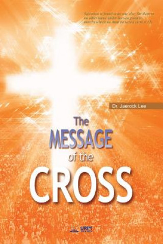 Knjiga Message of the Cross Lee Jaerock