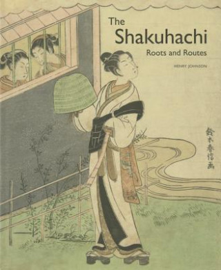 Könyv The Shakuhachi Henry Johnson