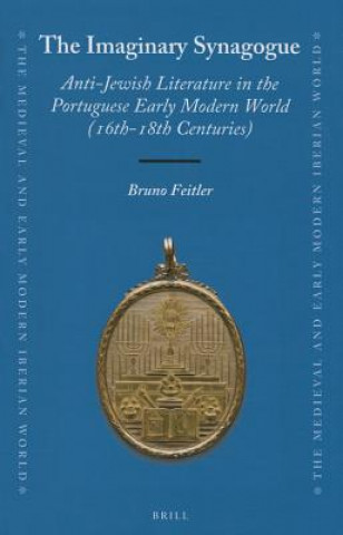 Knjiga The Imaginary Synagogue Bruno Feitler