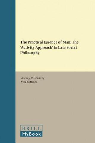 Könyv The Practical Essence of Man Andrey Maidansky