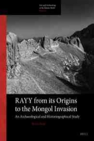 Book RAYY: FROM ITS ORIGININS TO THE MONGOL- Rocco Rante