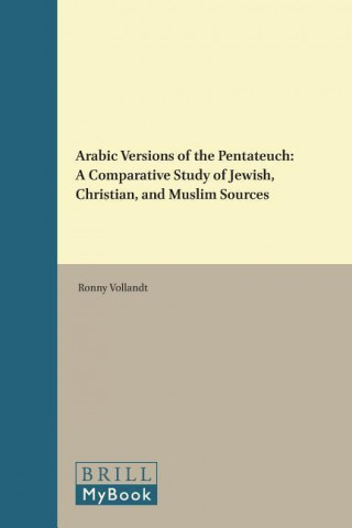 Carte Arabic Versions of the Pentateuch Ronny Vollandt