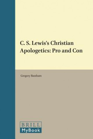 Kniha C. S. Lewis's Christian Apologetics Gregory Bassham