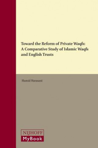 Carte Toward the Reform of Private Waqfs Hamid Harasani