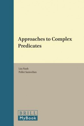 Knjiga Approaches to Complex Predicates Léa Nash