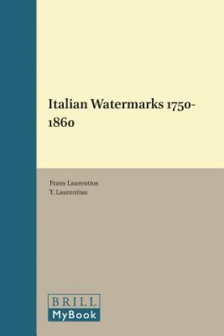 Książka Italian Watermarks 1750-1860 Frans Laurentius