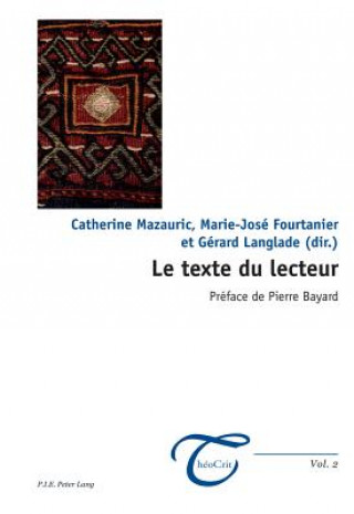 Kniha Texte Du Lecteur Catherine Mazauric