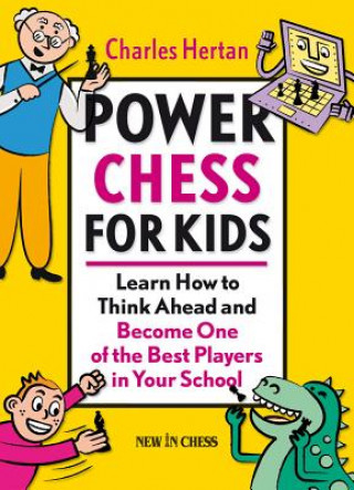 Книга Power Chess for Kids Charles Hertan