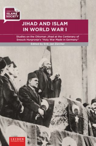 Книга Jihad and Islam in World War I 