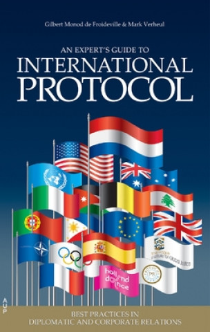 Buch Experts' Guide to International Protocol Gilbert Monod de Froideville