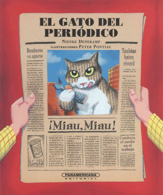 Kniha El gato del periódico / The Newspaper Cat Nienke Denekamp