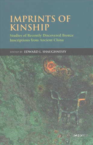 Könyv Imprints of Kinship Edward L. Shaughnessy