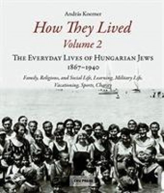Buch How They Lived 2 András Koerner