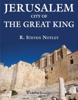 Buch Jerusalem R. Steven Notley