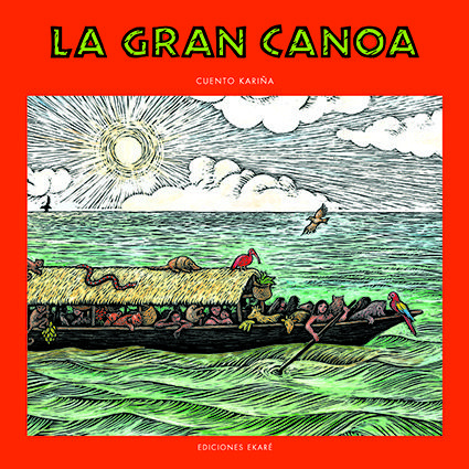 Książka La gran canoa / The Large Canoe María Elena Maggi