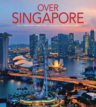 Könyv Over Singapore Tommy Koh