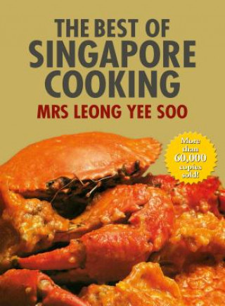 Książka The Best of Singapore Cooking Leong Yee Soo