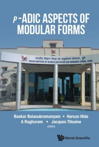Książka P-adic Aspects Of Modular Forms Haruzo Hida