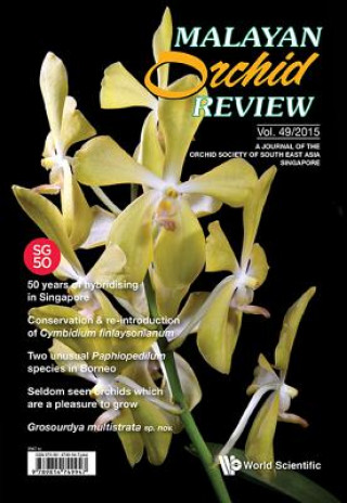 Libro Malayan Orchid Review - Volume 49 (2015 Edition) Gillian Su-wen Khew