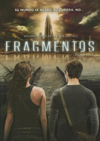 Kniha Fragmentos / Fragments Dan Wells