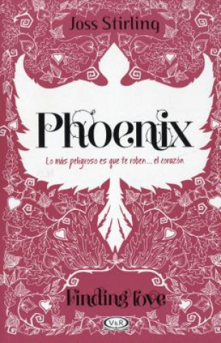 Kniha Phoenix / Stealing Phoenix Joss Stirling