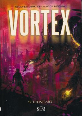 Knjiga Vortex S. J. Kincaid