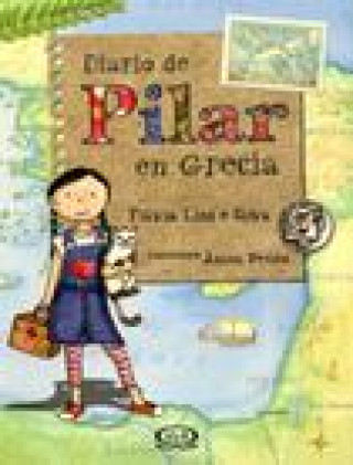Carte Diario de Pilar en grecia/ Journal of Pilar in Greece Flávia Lins e Silva