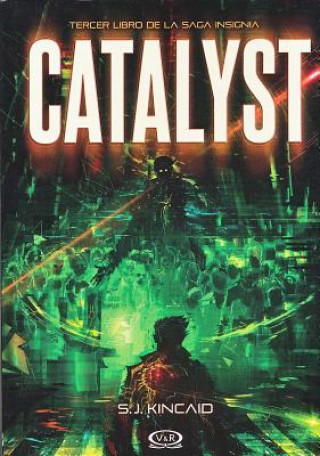 Könyv Catalyst S. J. Kincaid