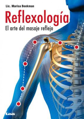 Kniha Reflexología / Reflexology Marisa Beekman