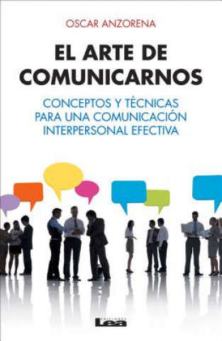 Könyv El arte de comunicarnos Oscar Anzorena