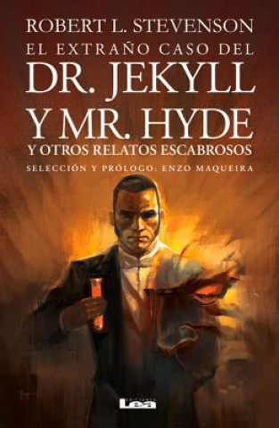 Kniha El extrańo caso del Dr. Jekyll y Mr. Hyde Robert Stevenson