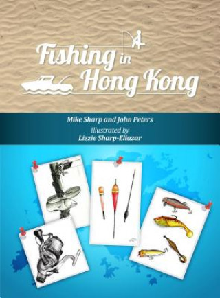 Książka Fishing in Hong Kong Mike Sharp