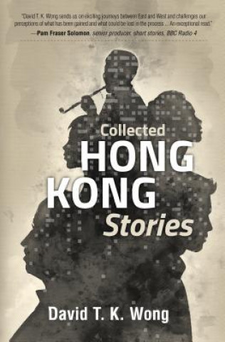 Książka Collected Hong Kong Stories David T.K. Wong