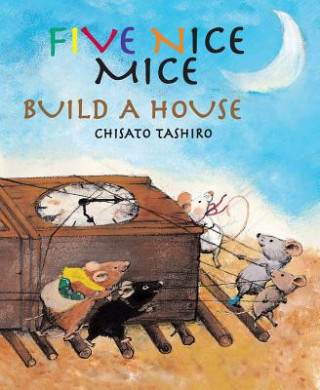 Buch Five Nice Mice Build a House Chisato Tashiro