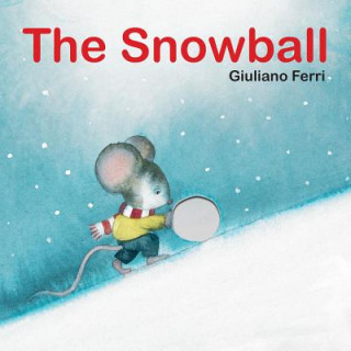 Carte The Snowball Giuliano Ferri